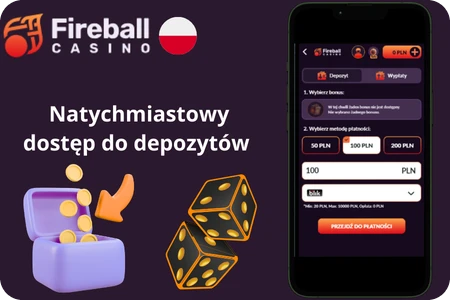 Fireball dostęp do depozytów
