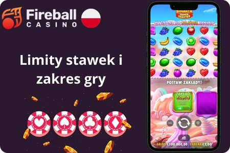 Fireball limity stawek