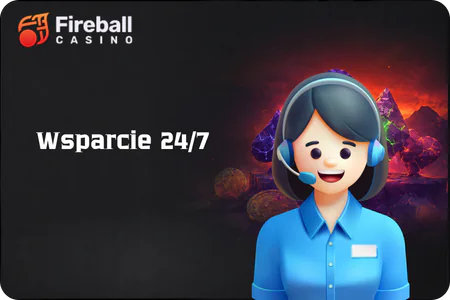 Wsparcie 24_7 Fireball